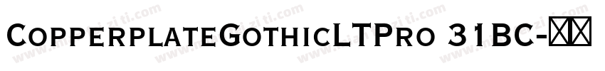 CopperplateGothicLTPro 31BC字体转换